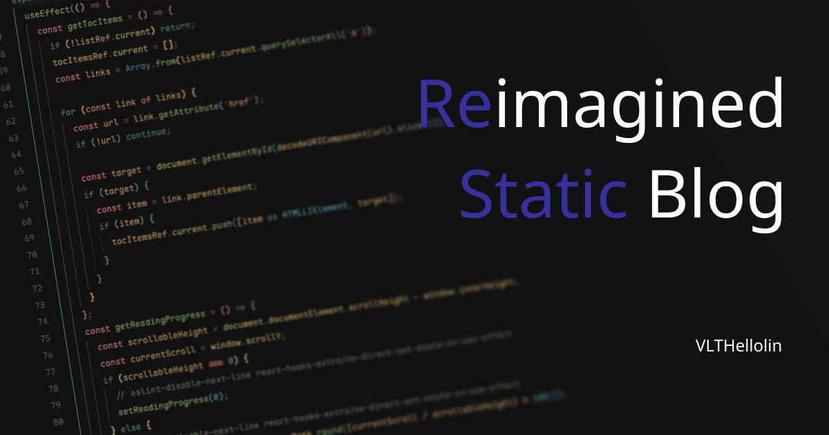 Reimagined Static Blog